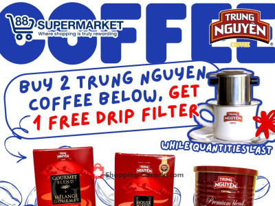 88 Supermarket Promotion: Buy 2 Trung Nguyen Coffee** Free 1 Drip FIlter Flyer