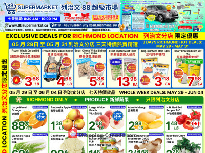 Thumbnail - 88 Supermarket Richmond Store Exclusive Deals: May 29 - June 4 Flyer