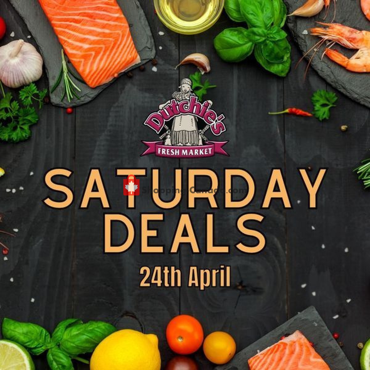 Dutchie's Fresh Market flyer from Saturday April 24, 2021 to Saturday April 24, 2021 - page 1