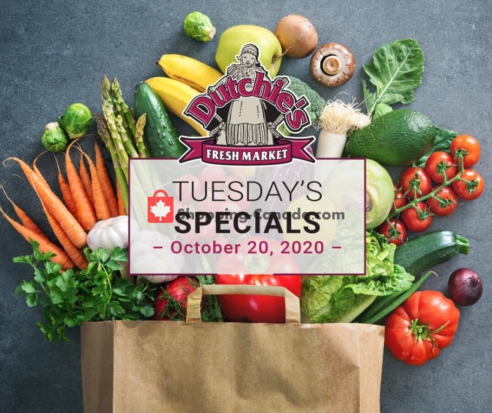 Dutchie's Fresh Market Canada, flyer (Tuesday's Specials) October 20