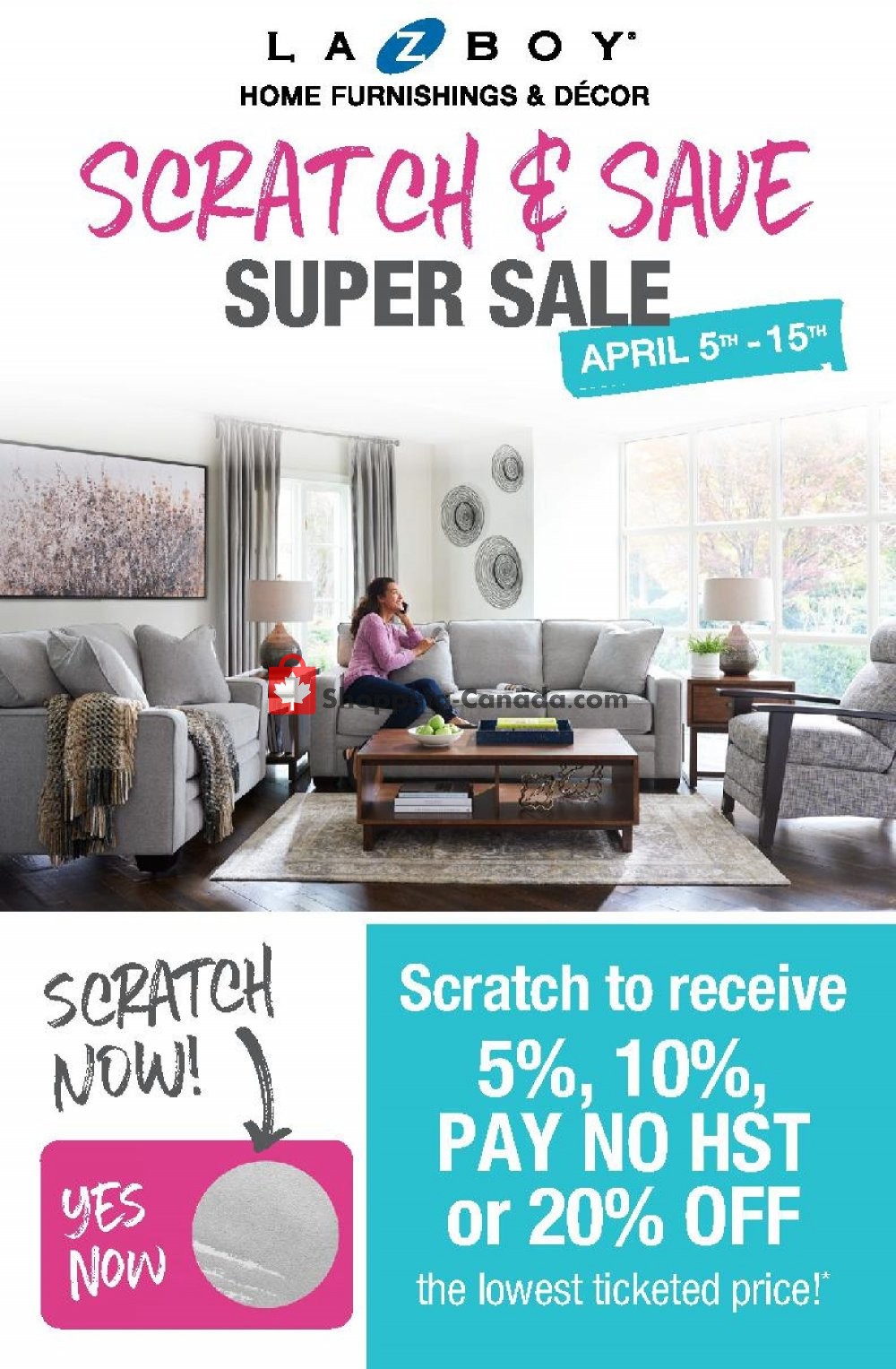 LaZBoy Canada, flyer (Scratch And Save) April 5 April 15, 2019