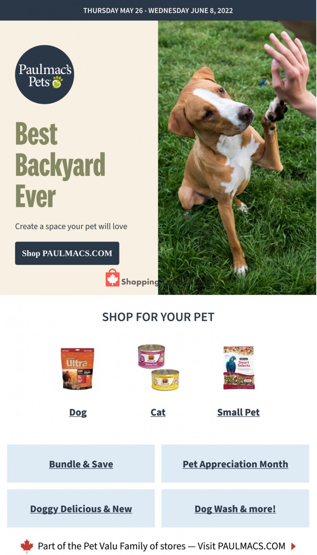 Paulmac's Pets Canada, flyer (Best Backyard Ever) May 26 June 8, 2022 Shopping Canada