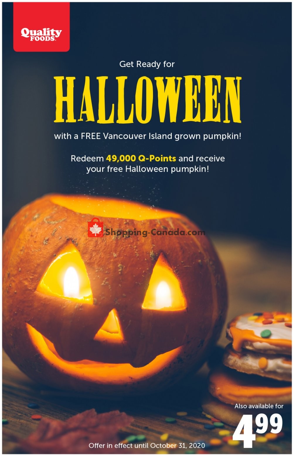 Quality Foods Canada, flyer (Hot Deal) October 5 October 31, 2020 Shopping Canada