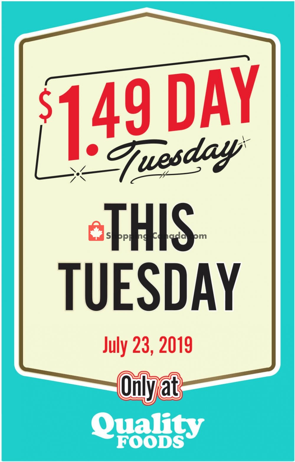 Quality Foods flyer from Tuesday July 23, 2019 to Tuesday July 23, 2019 - page 2