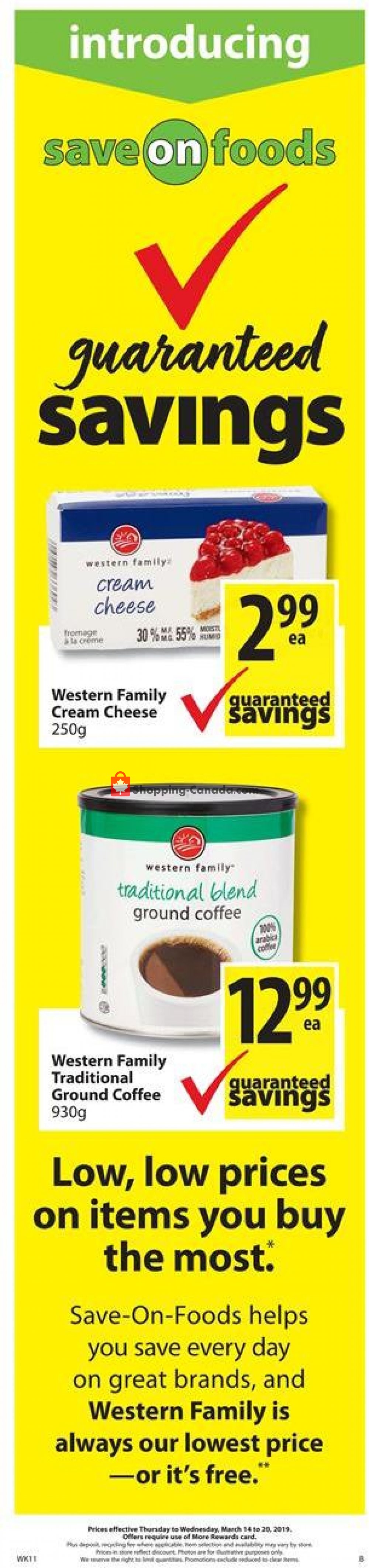 Save On Foods flyer from Thursday March 14, 2019 to Wednesday March 20, 2019 - page 1